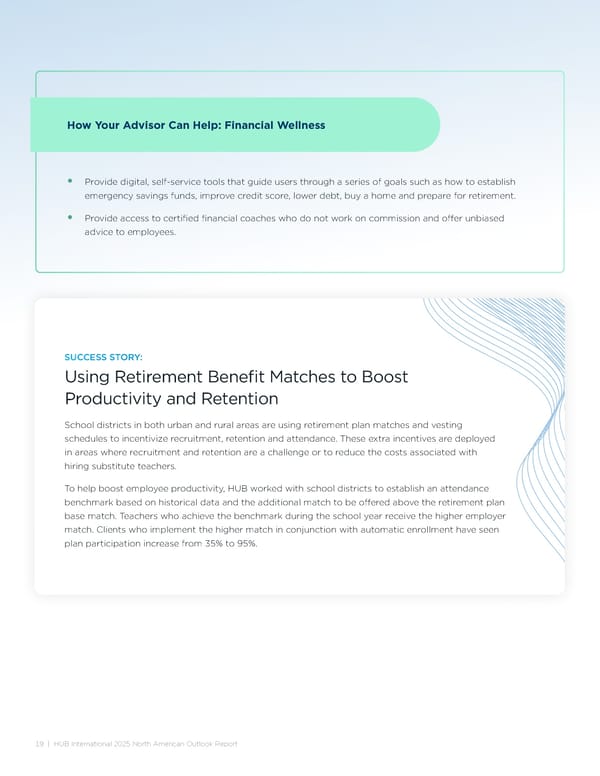 Outlook 2025: North American Report - Page 19