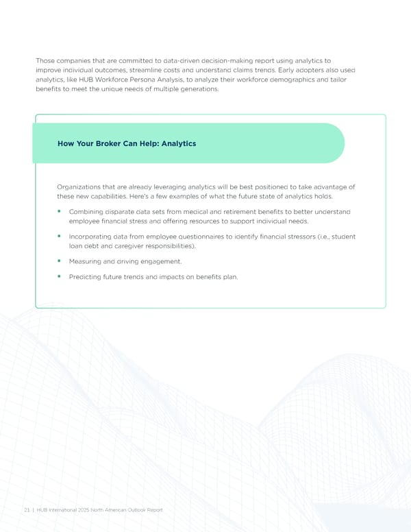 Outlook 2025: North American Report - Page 21