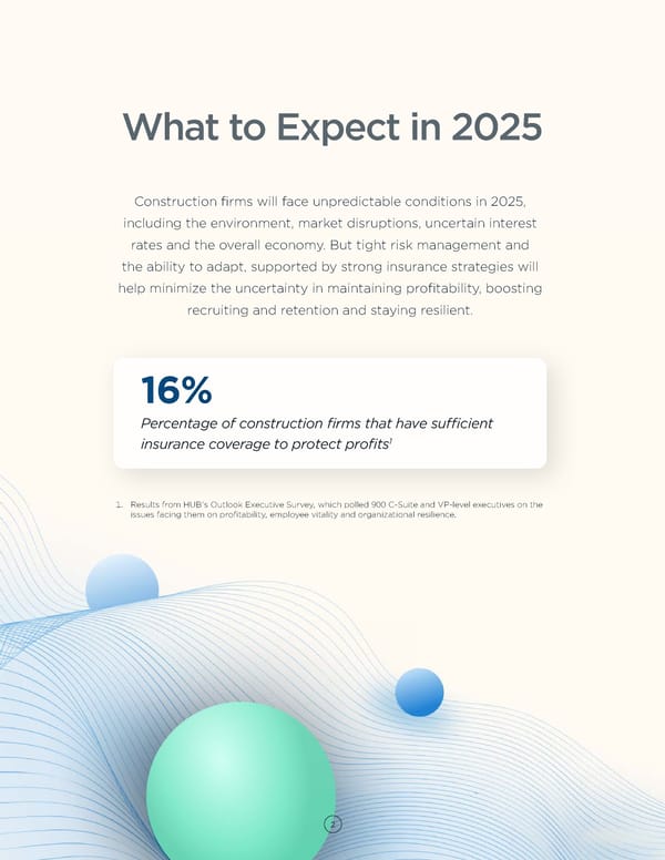 Navigating Construction Risks and Opportunities in 2025 - Page 2